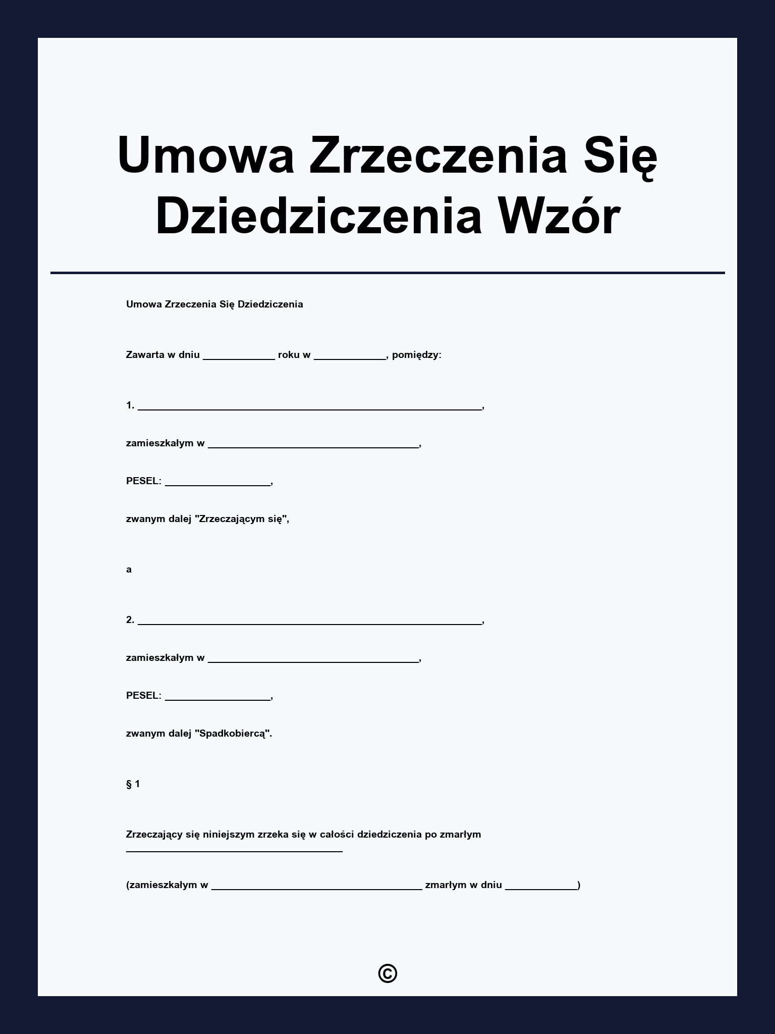 Umowa Zrzeczenia Się Dziedziczenia Wzór